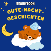 Gute-Nacht-Geschichten für Kinder mit Brainytoon